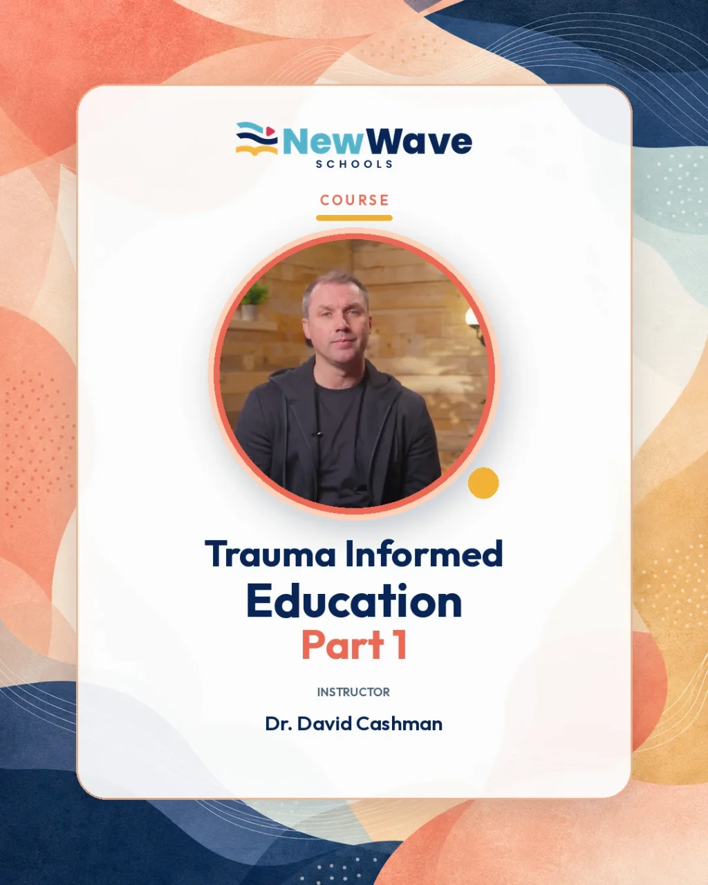 Trauma Informed Education Part 1 with Dr David Cashman