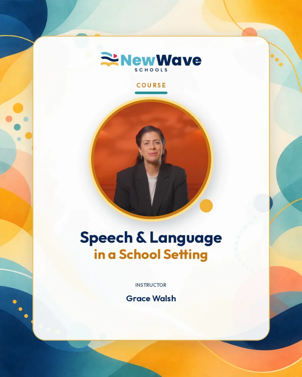 Speech & Language in a School Setting course artwork