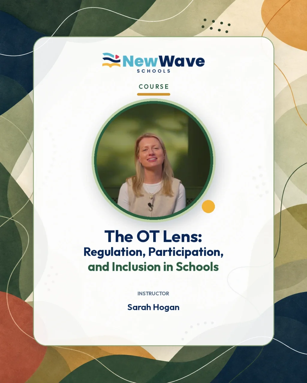 The OT Lens: Regulation, Participation, and Inclusion in Schools course artwork
