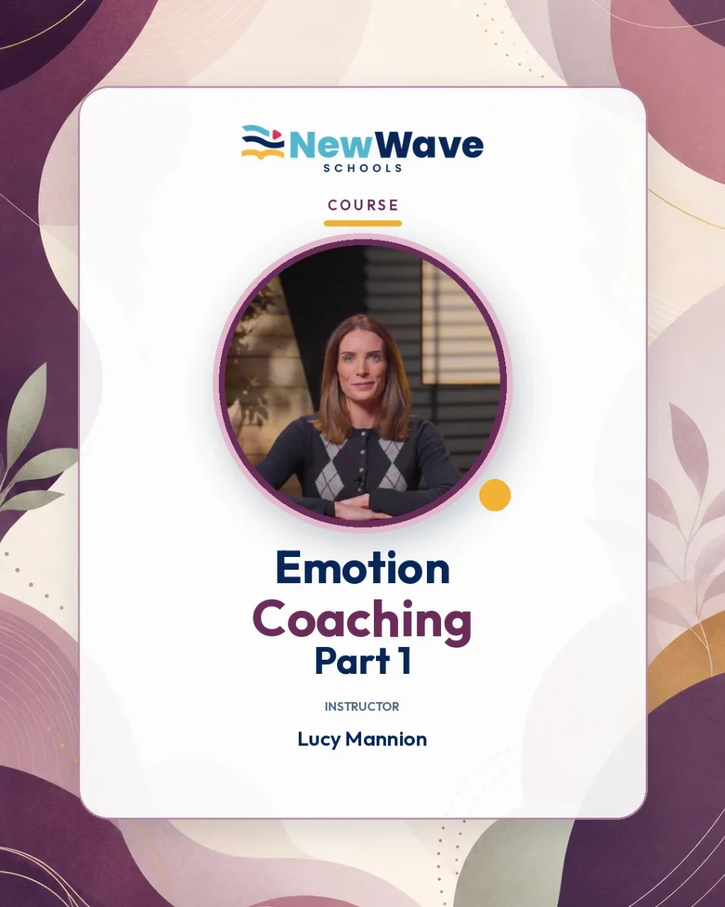 Emotion Coaching Part 1 with Lucy Mannion